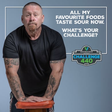 Text reads: All my favourite foods taste sour now. What's your challenge?